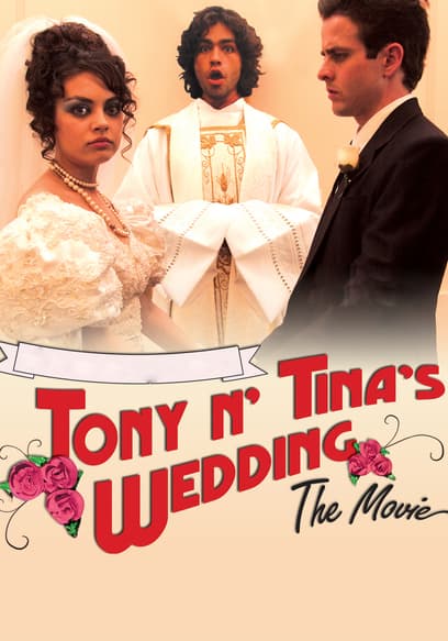 Tony N Tina's Wedding poster