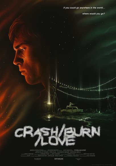 Crash Burn Love