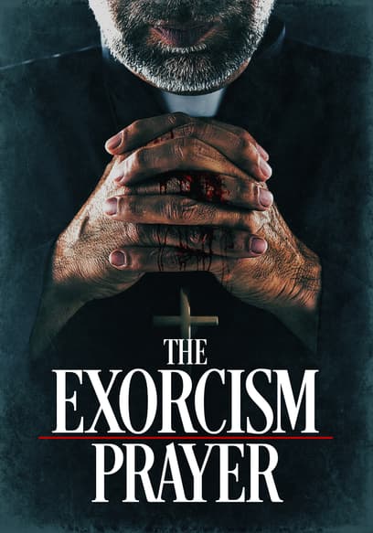 The Exorcism Prayer