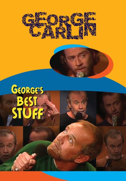 George Carlin: George's Best Stuff