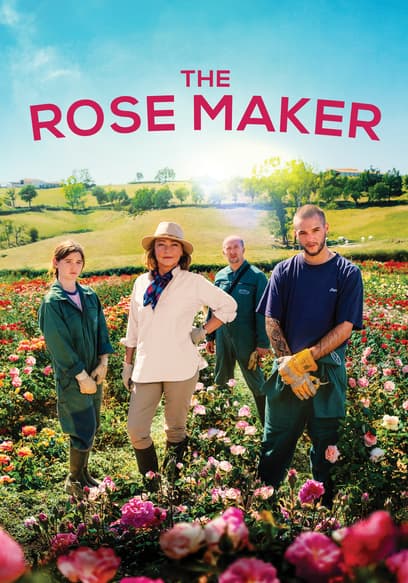 The Rose Maker