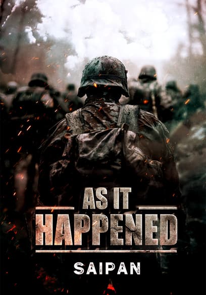 As It Happened: Saipan