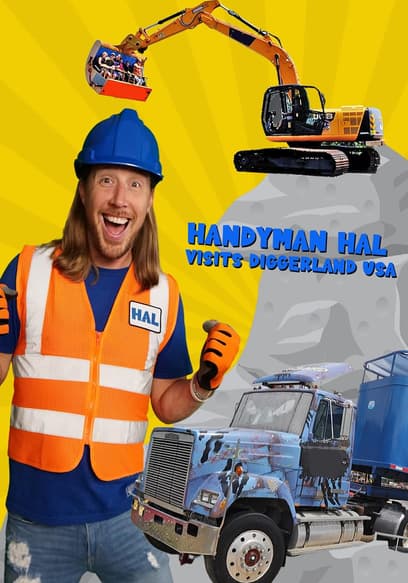Handyman Hal Visits Diggerland USA