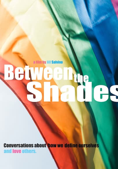 Between the Shades