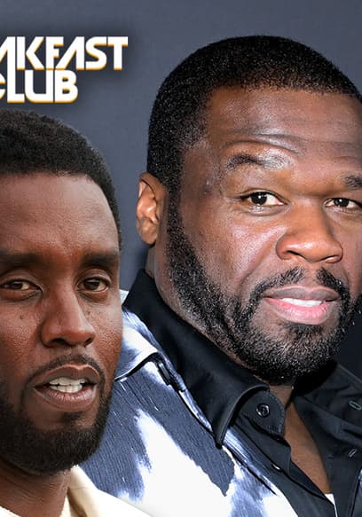 S01:E224 - New Diddy Doc Details Misa Hylton Domestic Violence, Dame Dash Claimed 50 Cent's Diddy Doc Was Cap + More poster