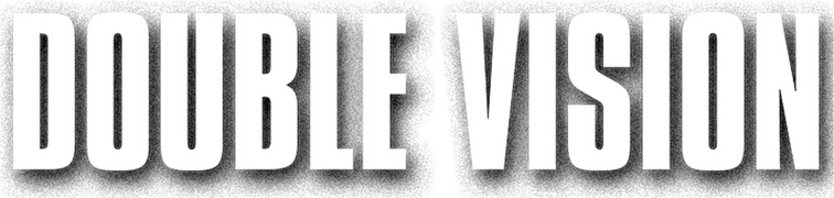 Double Vision