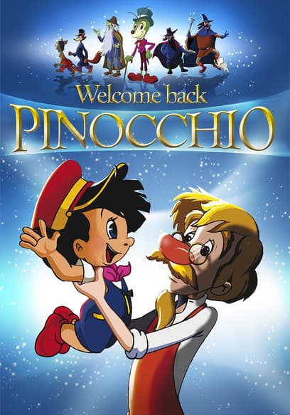 Welcome Back Pinocchio