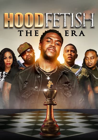 Hood Fetish: The Era