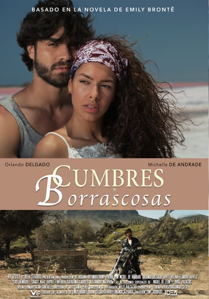 S01:E01 - Cumbres Borrascosas: Episodio 1