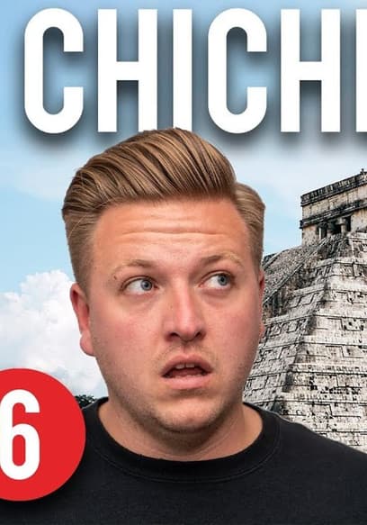 S01:E09 - 7 Wonders of the World in 7 Days: Chichen Itza, Mexico poster