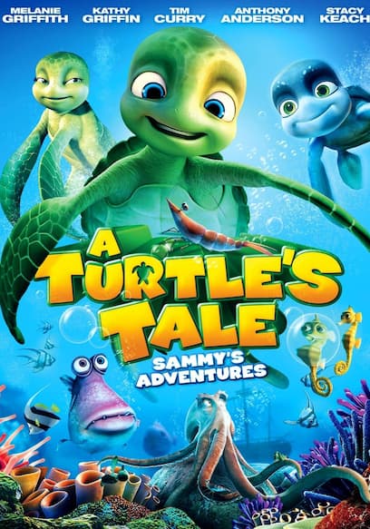 A Turtle's Tale: Sammy's Adventures