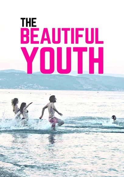 The Beautiful Youth