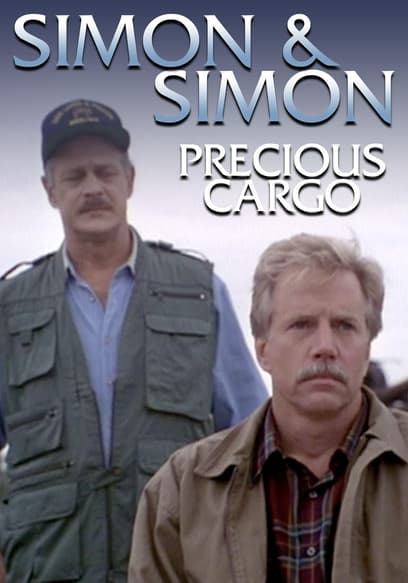 Simon & Simon: Precious Cargo