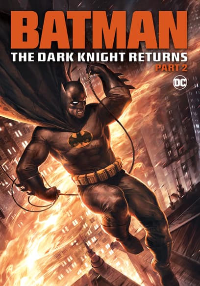 Batman: The Dark Knight Returns (Pt. 2) poster