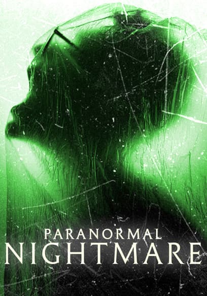 Paranormal Nightmare