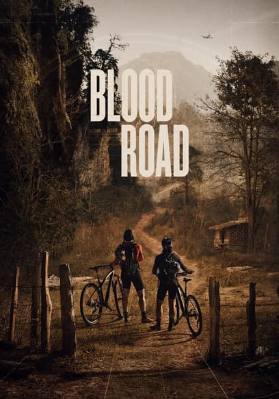 Blood Road