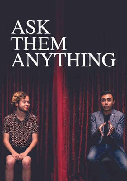 Ask Them Anything