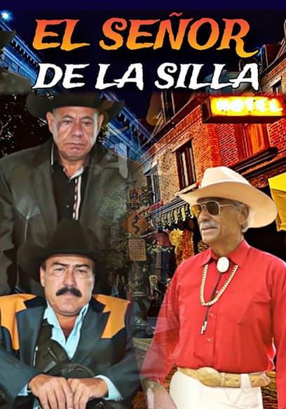 El Señor De La Silla
