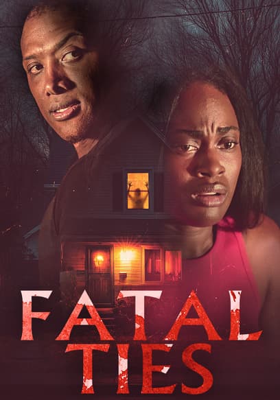 Fatal Ties