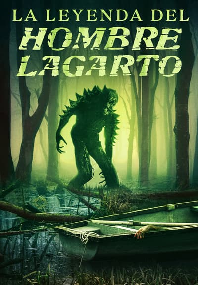 La Leyenda Del Hombre Lagarto (Doblado)