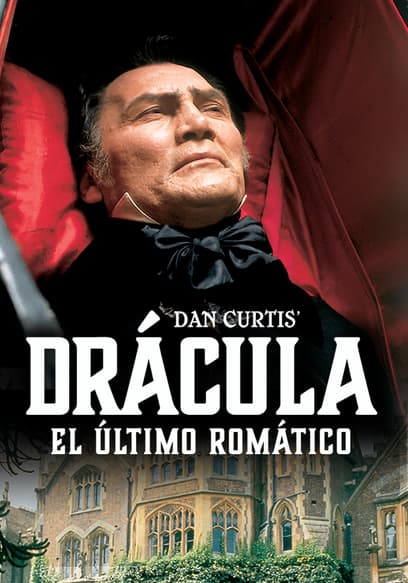 Drácula El Último Romántico (Doblado)