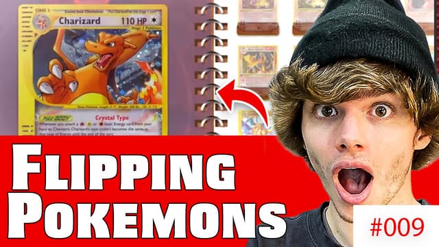 S01:E09 - Flipping Pokemon Cards Until I Can Afford My DREAM CARD