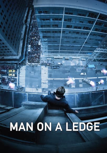 Man on a Ledge