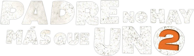 Padre no hay más que uno 2