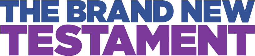 The Brand New Testament