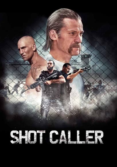 Shot Caller poster