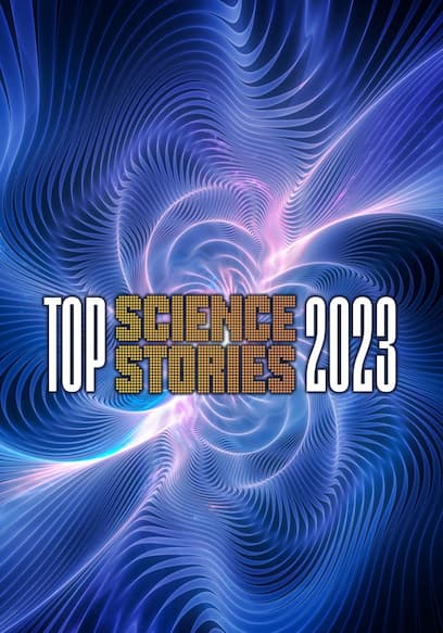 Top Science Stories of 2023