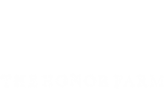 The Honor Farm