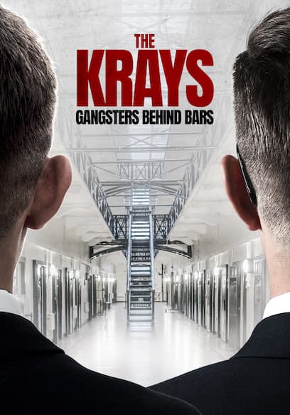 The Krays: Gangsters Behind Bars