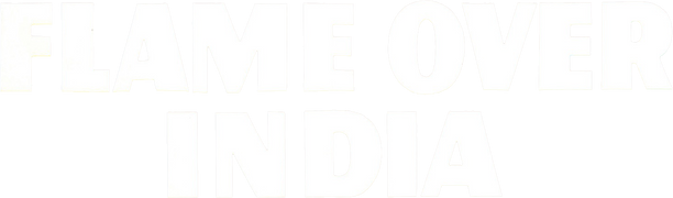 Flame Over India