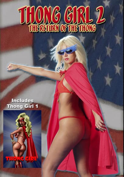 Thong Girl 1 & 2