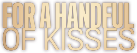 Por un puñado de besos