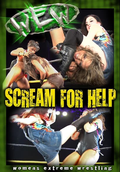 Women's Extreme Wrestling: Scream for Help poster
