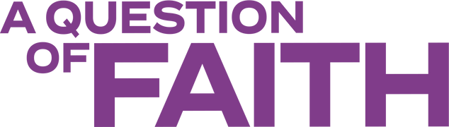 A Question of Faith
