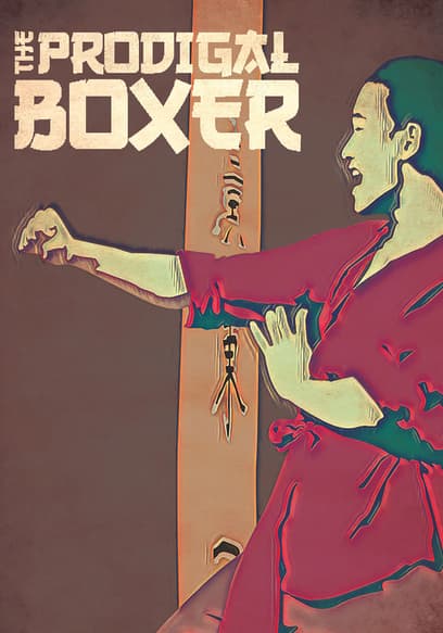 The Prodigal Boxer