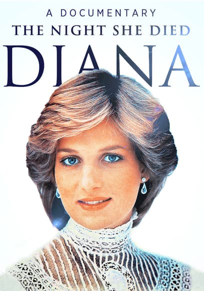 Diana: The Night She Died poster