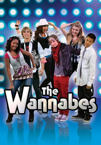 S01:E01 - The Wannabes Are Gonna Be