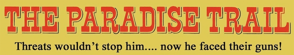 The Paradise Trail