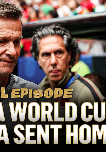 S2026:E67 - Morocco Eliminate Canada, Previewing Mexico-England and America’s 250th Birthday poster