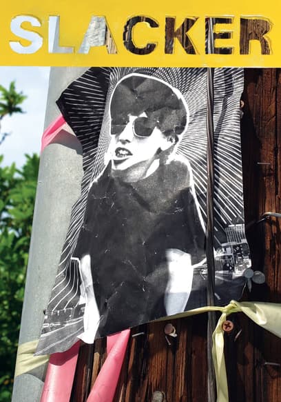 Slacker (Broadcast Edit)