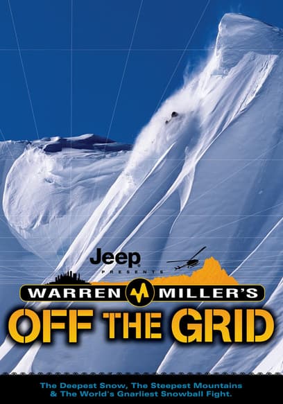 Warren Miller's Off the Grid poster