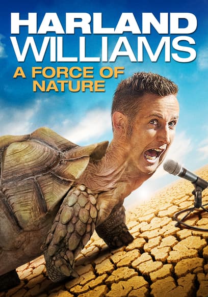 Harland Williams: A Force of Nature