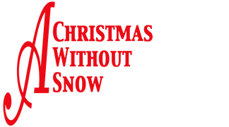 A Christmas Without Snow