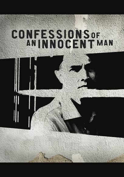 Confessions of an Innocent Man