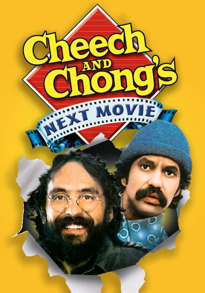 Cheech and Chong's Next Movie