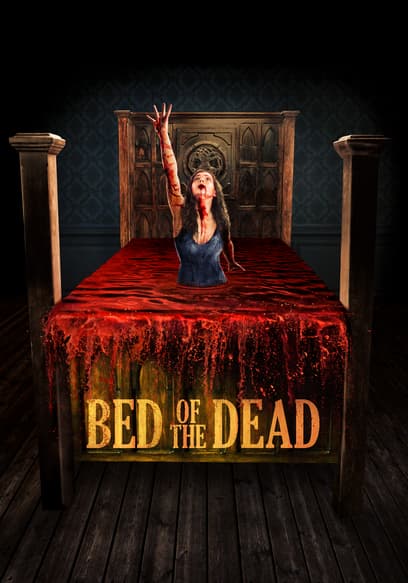 Bed of the Dead